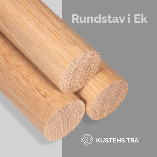 Rundstav Ek Kustens Trä